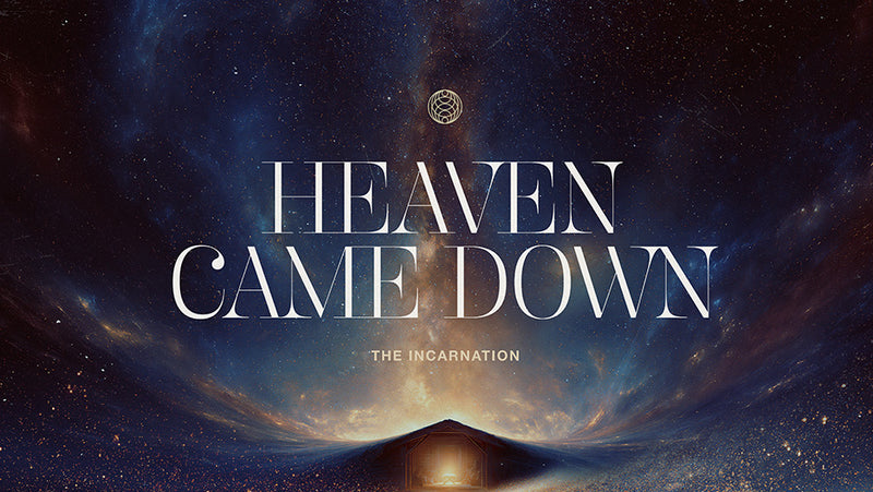 Heaven Came Down