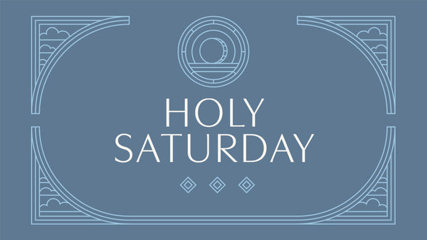 Holy Saturday