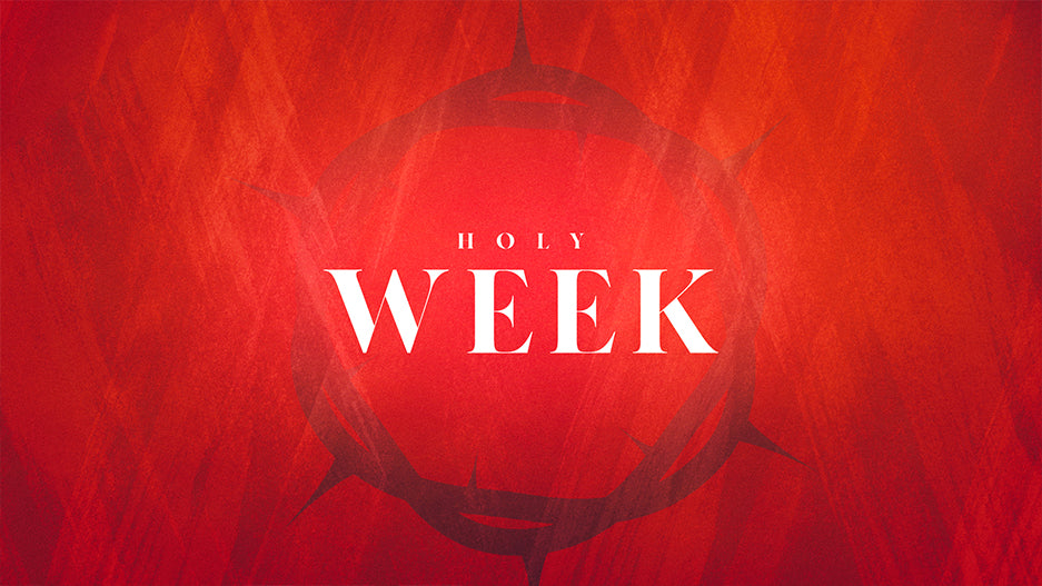 Holy Week