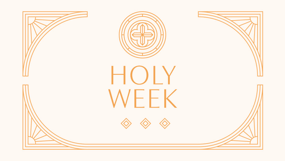 Holy Week