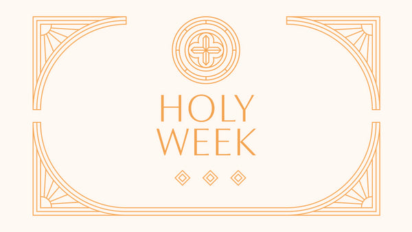 Holy Week