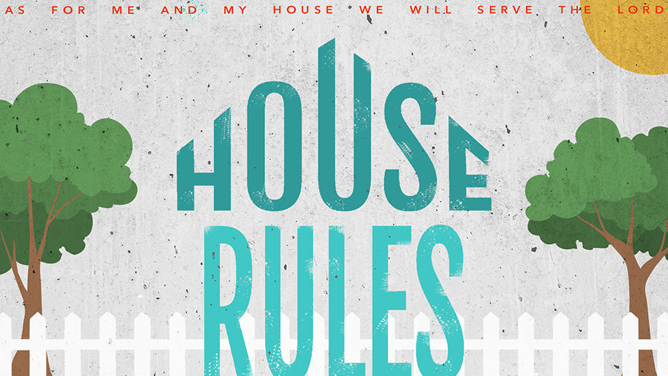 House Rules