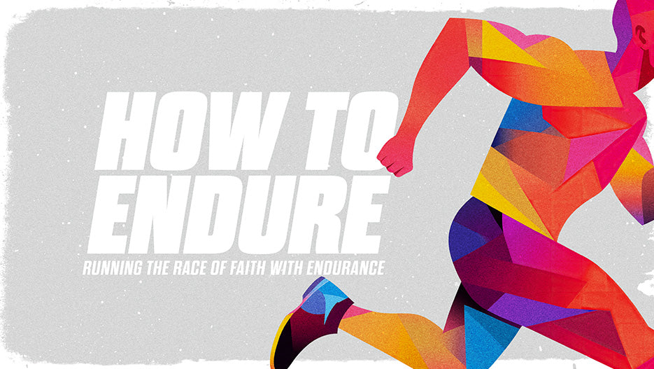 How To Endure