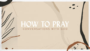 How To Pray