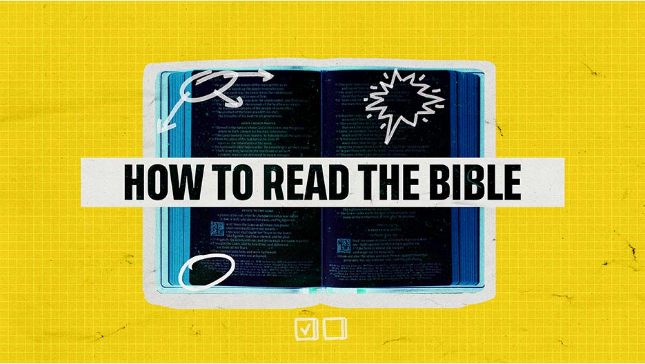 How To Read The Bible