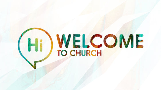 Welcome to Church