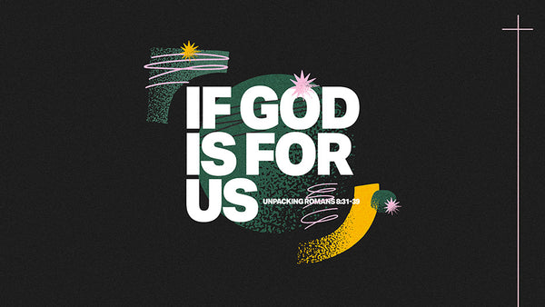 If God Is For Us