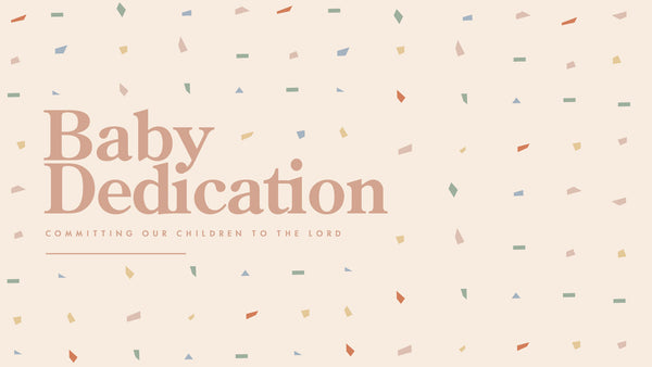 Baby Dedication Graphic
