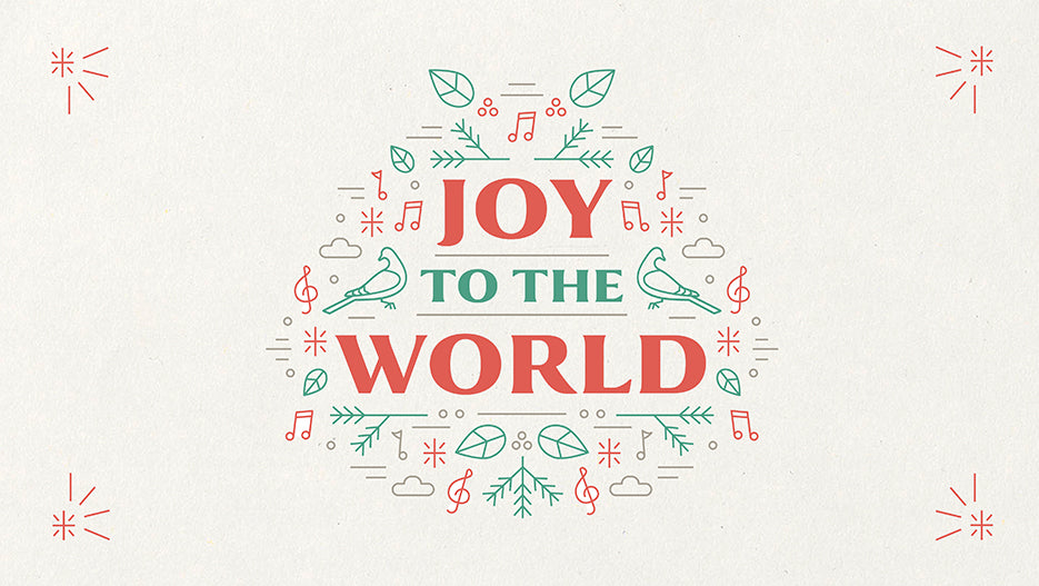 Joy To The World