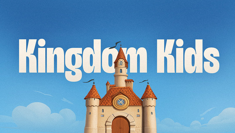 Kingdom Kids (Children's Series)