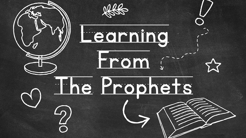 Learning From The Prophets (Children's Series)