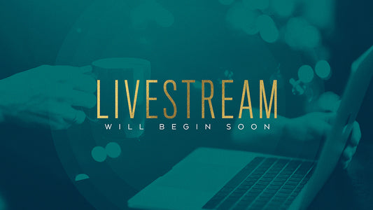 Livestream Will Begin Soon