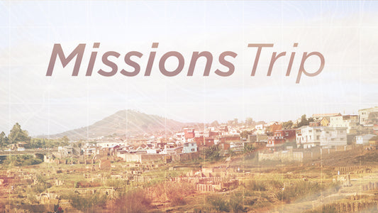 Missions Trip