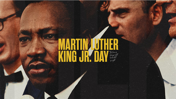 Martin Luther King Jr. Day
