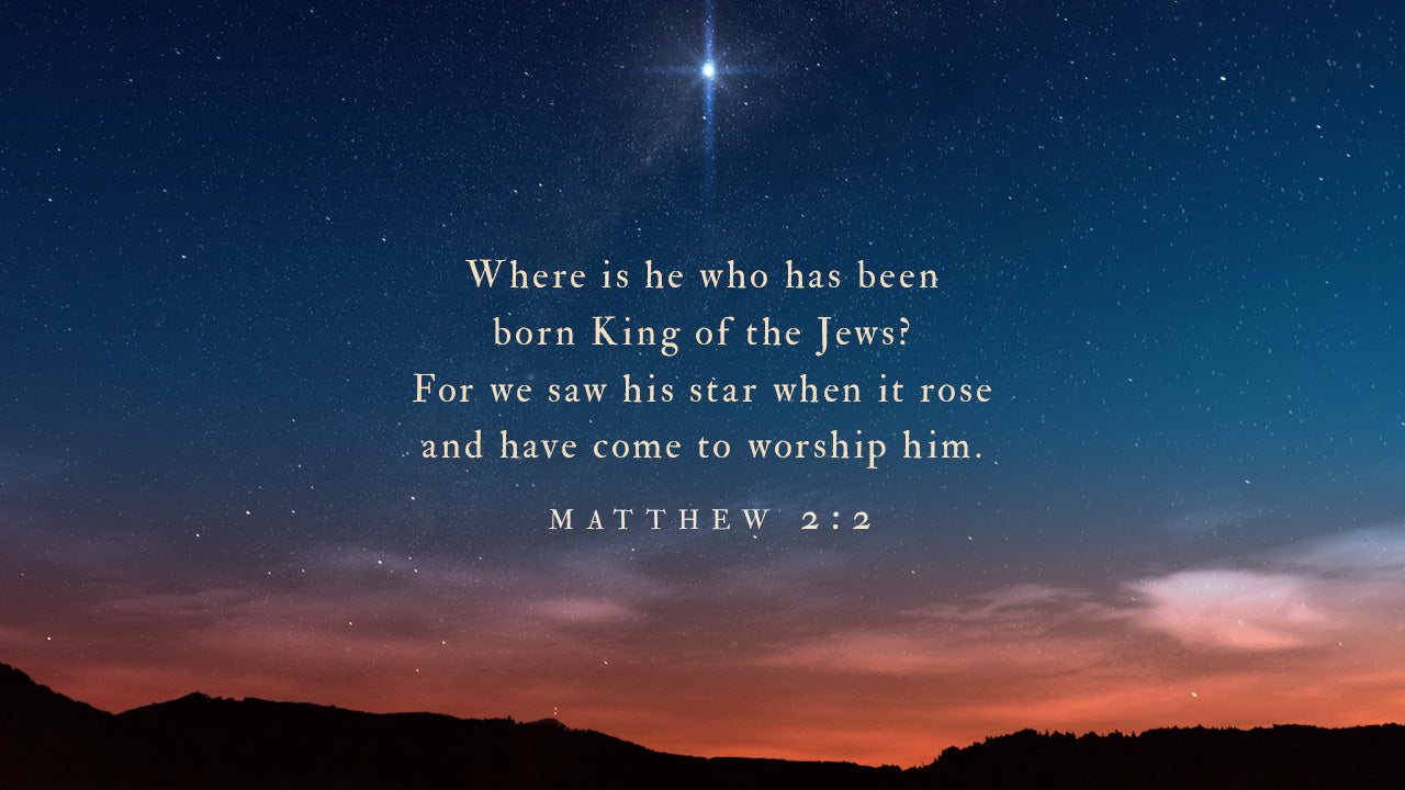 Verse of the Day: Matthew 2:2 – Ministry Pass