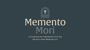 Memento Mori