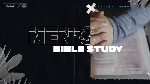 Men’s Bible Study