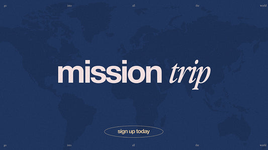 Mission Trip