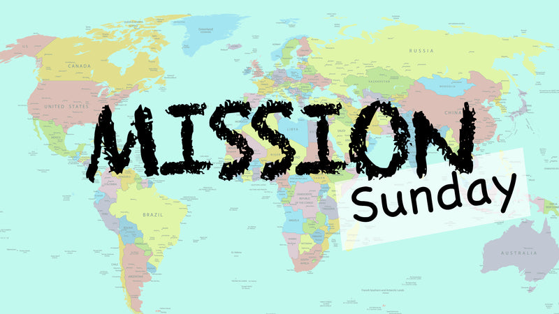 Mission Sunday (Children's Series)