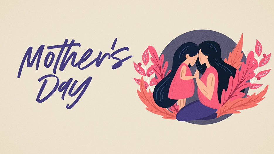 Mother’s Day