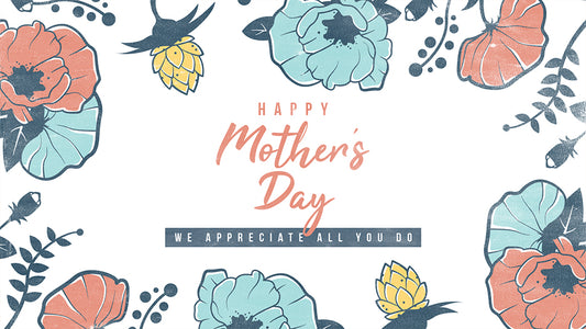 Happy Mother’s Day