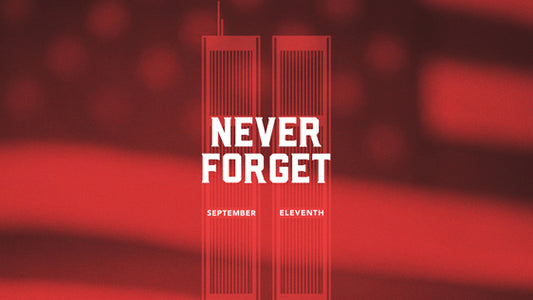 9/11 – Never Forget