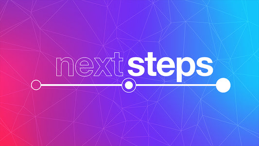Next Steps