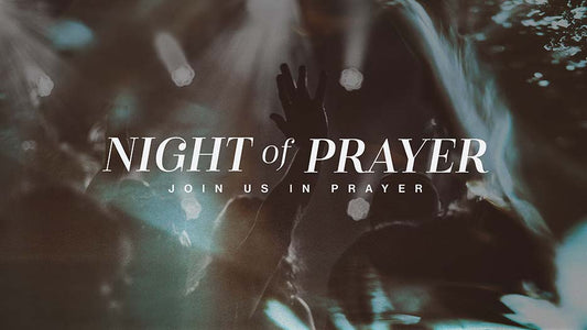 Night Of Prayer