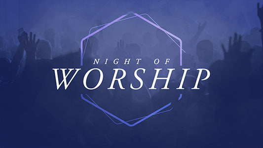 Night of Worship
