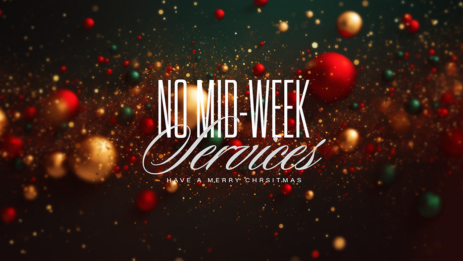 No Mid-Week Service – Ministry Pass