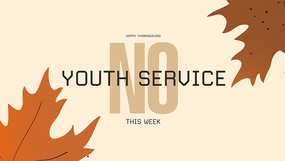 No Youth Service