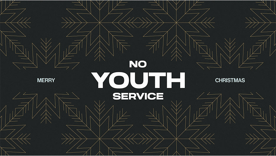 No Youth Service: Christmas