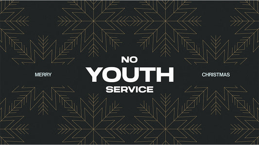 No Youth Service: Christmas