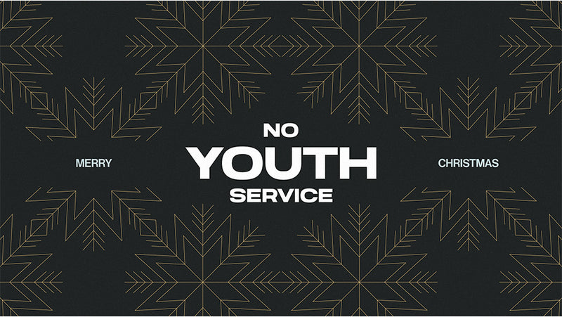 No Youth Service: Christmas
