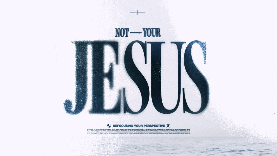 Not Your Jesus