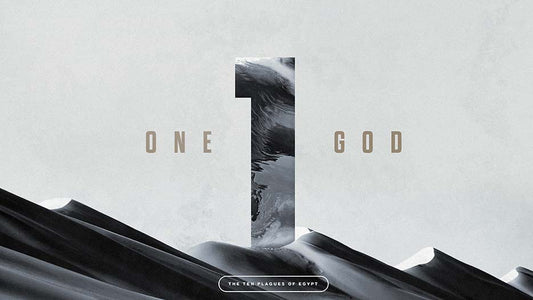 One God: The Ten Plagues Of Egypt