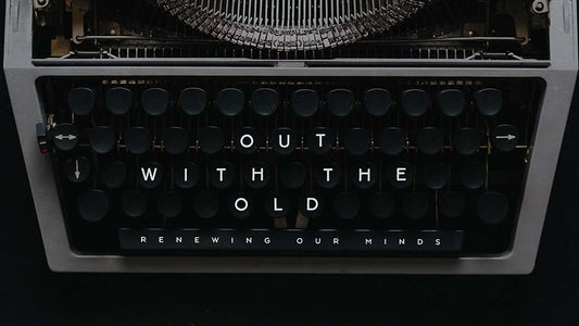 Out With the Old