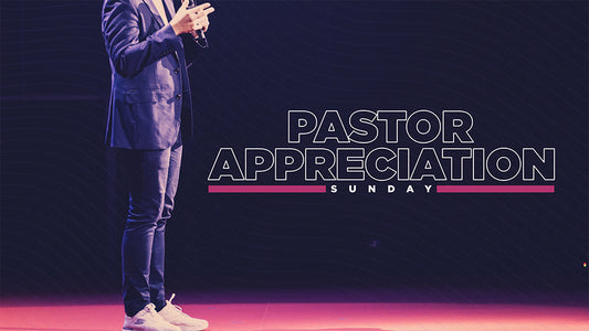 Pastor Appreciation