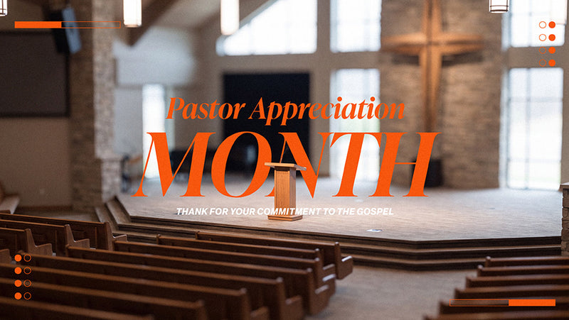 Pastor Appreciation Month