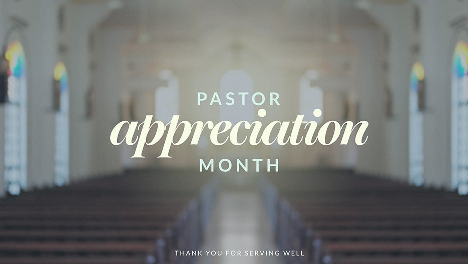 Pastor Appreciation Month