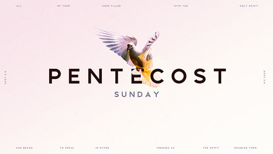 Pentecost Sunday
