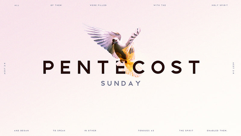 Pentecost Sunday