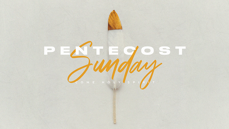 Pentecost Sunday