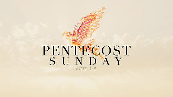 Pentecost Sunday