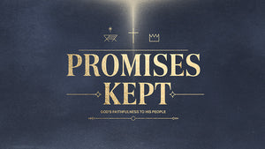 Promises Kept