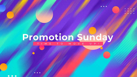 Promotion Sunday