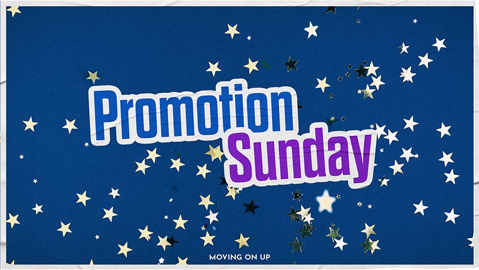 Promotion Sunday – Ministry Pass