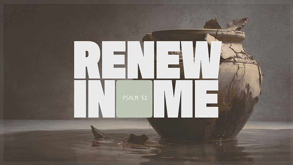 Renew In Me