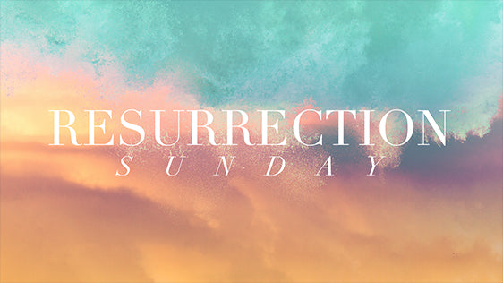 Resurrection Sunday