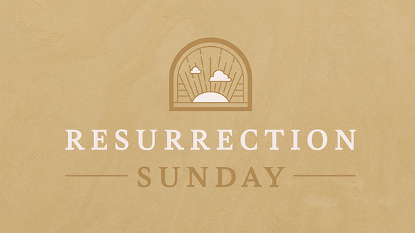 Resurrection Sunday